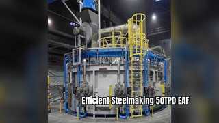 Solusi Pembuatan Baja Efisien Tungku Busur Listrik 50TPD